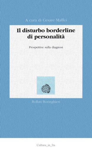 Il disturbo borderline di personalità. Prospettive sulla diagnosi