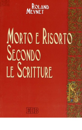 Morto e risorto secondo le Scritture