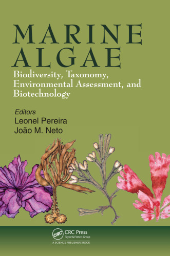 Marine Algae: Biodiversity, Taxonomy, Environmental Assessment, and Biotechnology
