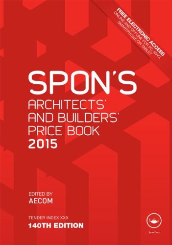 Spon's Architects' and Builders' Price Book 2015