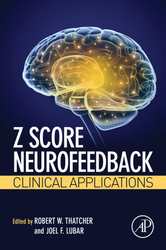 Z Score Neurofeedback: Clinical Applications