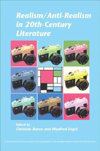 Realism/Anti-Realism in 20th-Century Literature.