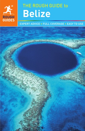 The rough guide to Belize