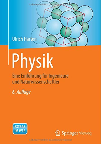 Physik: Eine Einführung für Ingenieure und Naturwissenschaftler