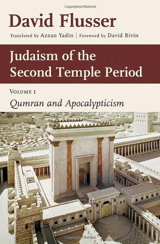 Judaism of the Second Temple Period: Volume 1, Qumran and Apocalypticism