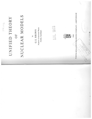 Unified theory of nuclear models