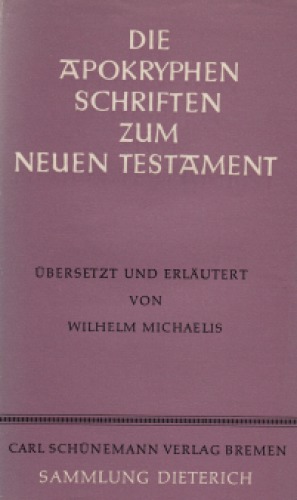 Die Apokryphen Schriften zum Neuen Testament