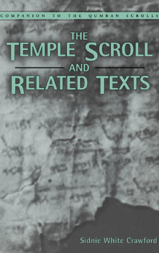 Temple Scroll and Related Texts