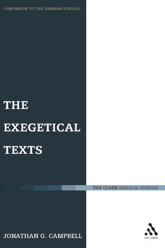 The Exegetical Texts