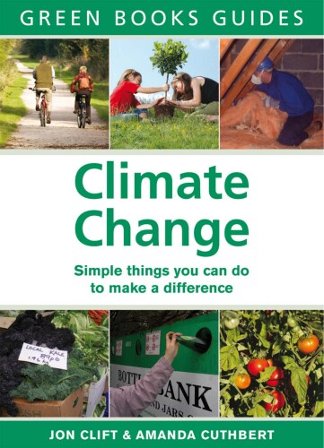 Climate Change: Simple Things You Can Do to Make a Difference