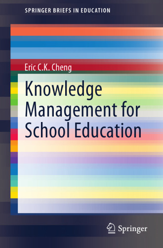 Knowledge Management for School Education