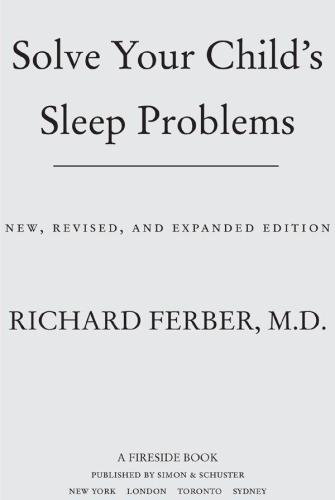 Solve Your Child's Sleep Problems: Revised Edition: New, Revised, and Expanded Edition