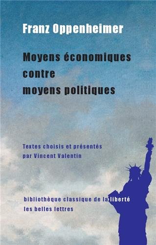 Moyens économiques contre moyens politiques