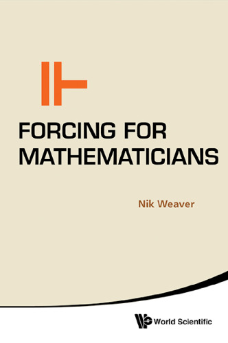 Forcing for Mathematicians