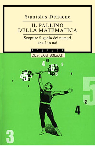 Il pallino della matematica. Scoprire il genio dei numeri che è in noi