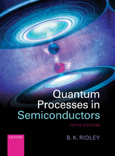 Quantum processes in semiconductors