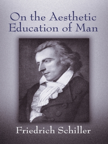 On the aesthetic education of man
