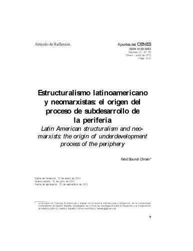 Estructuralismo latinoamericano y neomarxistas: el origen del proceso de subdesarrollo de la periferia