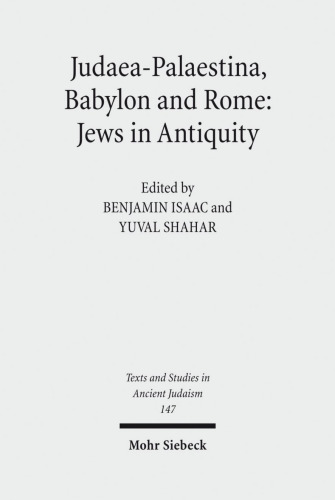 Judaea-Palaestina, Babylon and Rome: Jews in Antiquity
