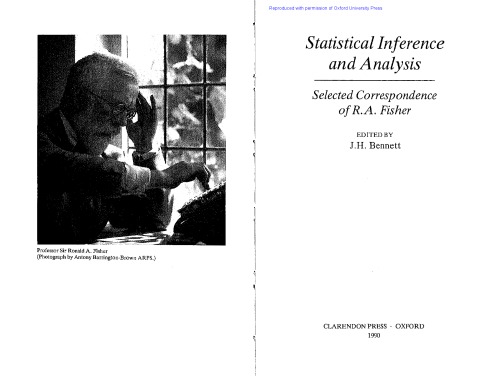 Statistical Inference and Analysis. Selected Correspondance of R.A.Fisher