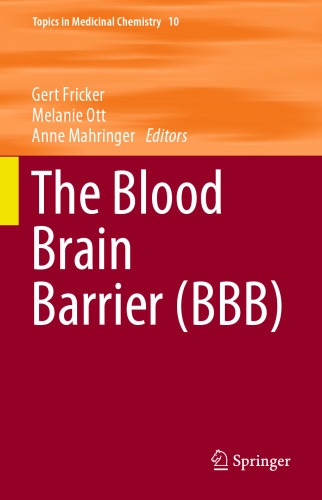 The Blood Brain Barrier (BBB)