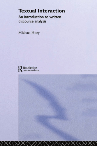 Textual Interaction: An Introduction to Written Discourse Analysis
