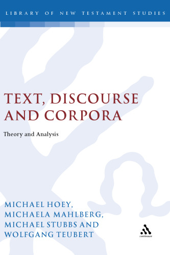 Text, Discourse and Corpora: Theory and Analysis