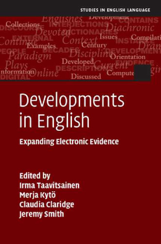 Developments in English: Expanding Electronic Evidence