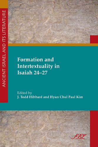 Formation and Intertextuality in Isaiah 24-27