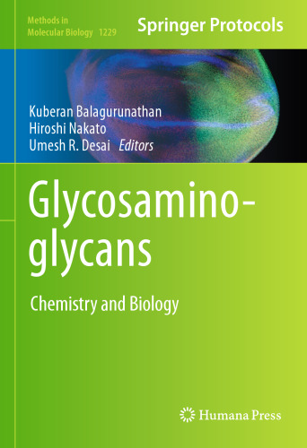 Glycosaminoglycans: Chemistry and Biology