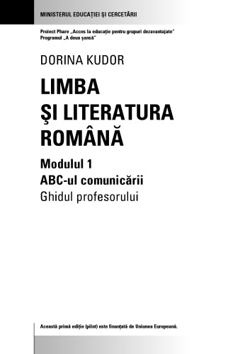 Limba şi Literatura Română. ABC-ul comunicării.