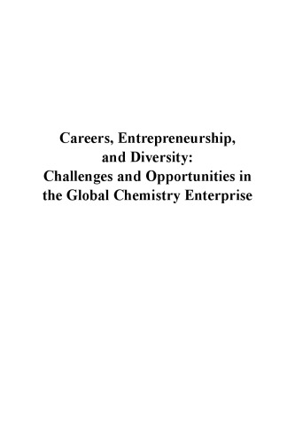 Careers, Entrepreneurship, and Diversity: Challenges and Opportunities in the Global Chemistry Enterprise