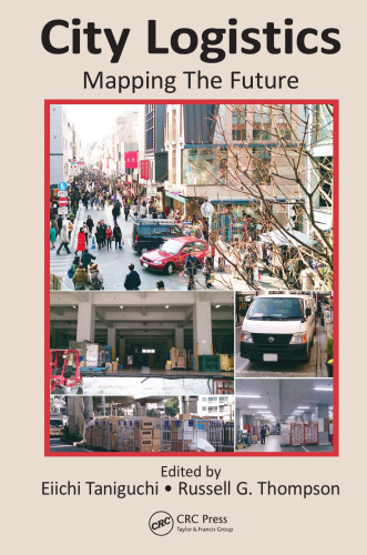 City logistics : mapping the future