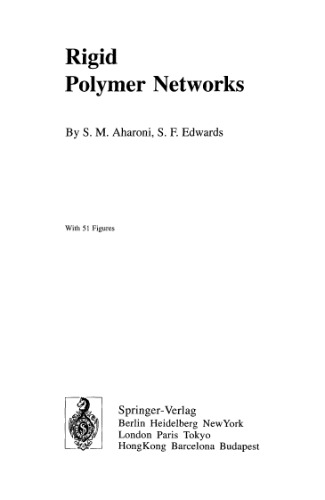 Rigid Polymer Networks