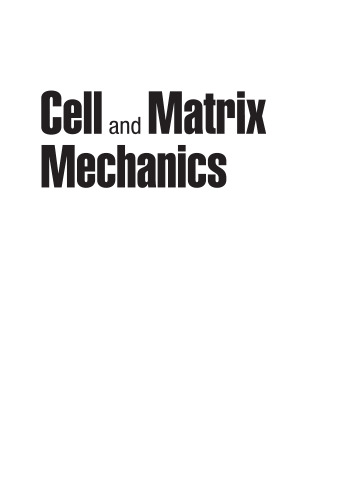 Cell and matrix mechanics