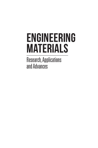 Engineering Materials: Research, Applications and Advances