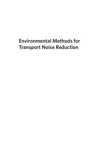 Environmental methods for transport noise reduction