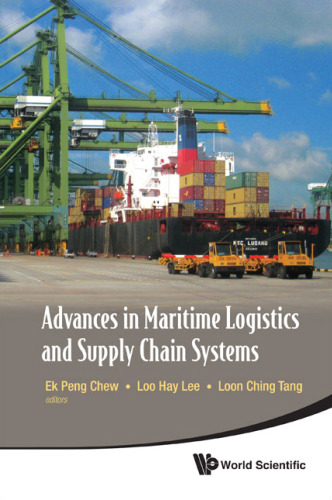 Advances in Maritime Logistics and Supply Chain Systems