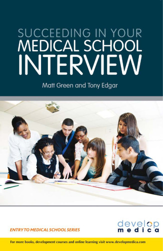 Succeeding in your medical school interview