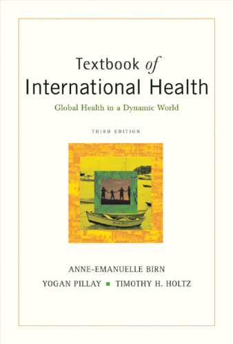 Textbook of International Health: Global Health in a Dynamic World
