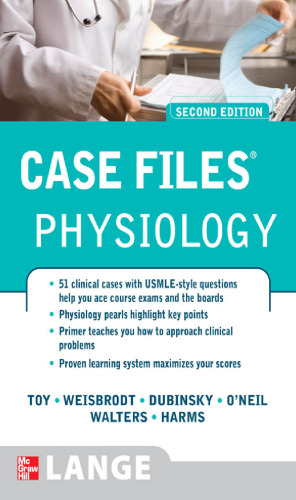 Case files. / Physiology