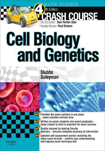 Cell biology and genetics / Matt Stubbs, BSc, Narin Suleyman, BSc ; faculty advisor, Paul Simons, PhD