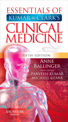 Essentials of Kumar & Clark's clinical medicine