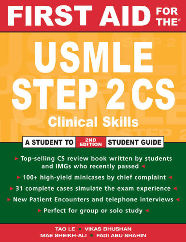 First aid for the USMLE step 2 CS
