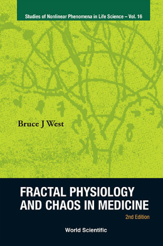 Fractal physiology and chaos in medicine