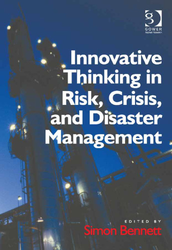 Innovative thinking in risk, crisis, and disaster management
