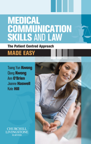 Medical communication skills and law : the patient centred approach