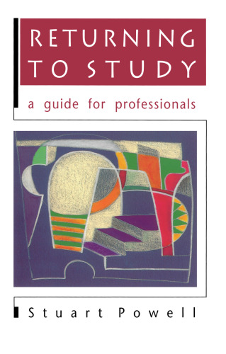 Returning to study : a guide for professionals