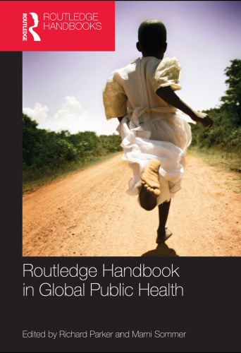 Routledge handbook of global public health