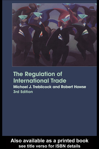 The regulation of international trade
